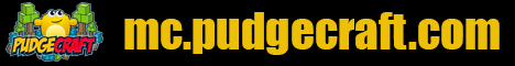 PudgeCraft banner